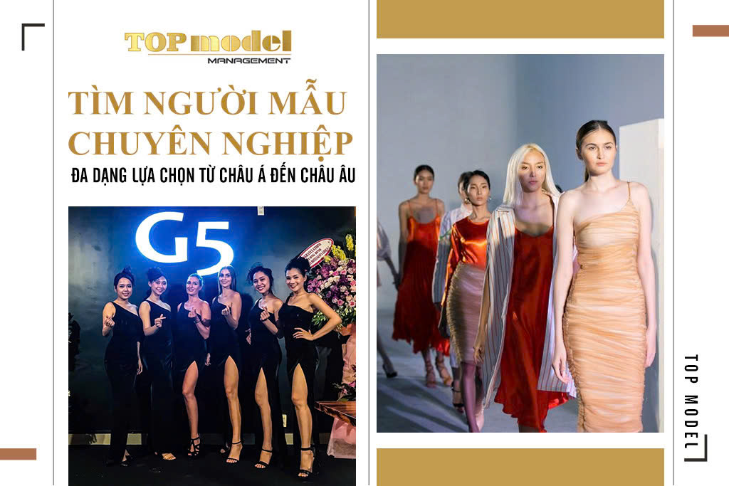 Tìm Người Mẫu Chuyên Nghiệp – Đa Dạng Lựa Chọn Từ Châu Á Đến Châu Âu